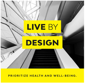 live by design