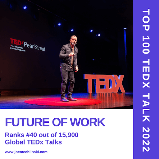 top-tedx-talk-future-of-work-joe-mechlinski