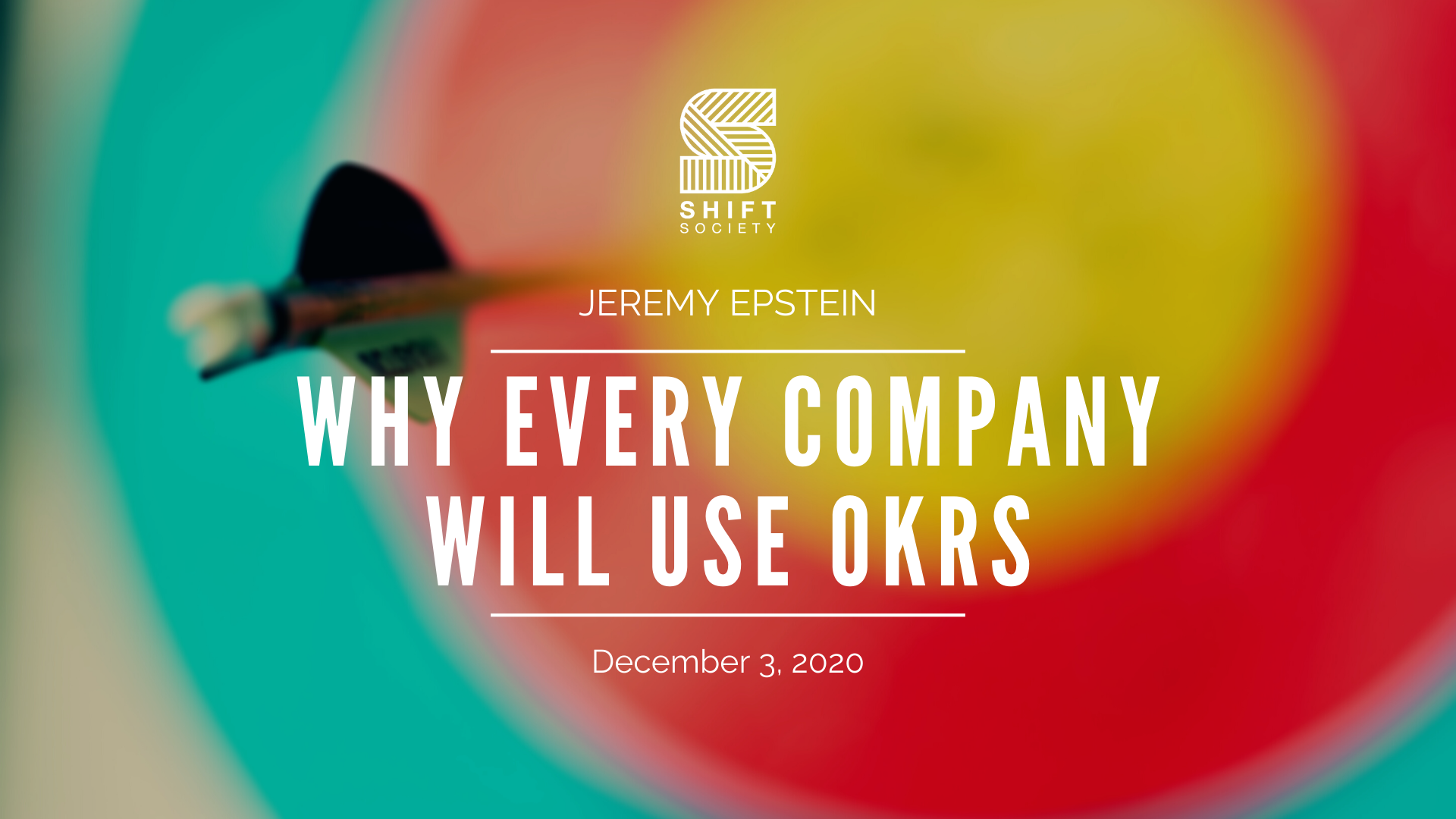 Why Every Company Will use OKRs